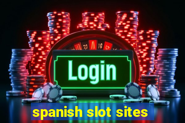 spanish slot sites