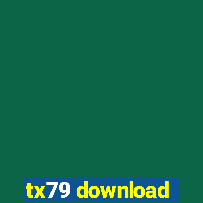 tx79 download