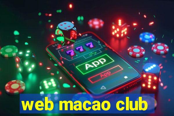 web macao club