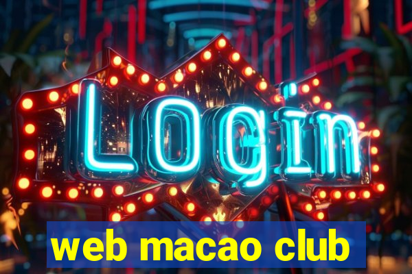 web macao club