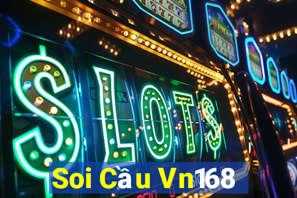 Soi Cầu Vn168