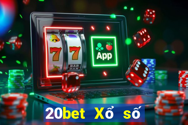 20bet Xổ số thiên đường xổ số