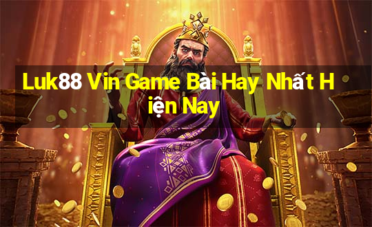 Luk88 Vin Game Bài Hay Nhất Hiện Nay