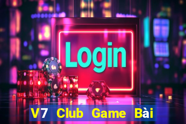 V7 Club Game Bài Quốc Tế