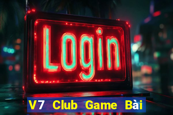 V7 Club Game Bài Quốc Tế