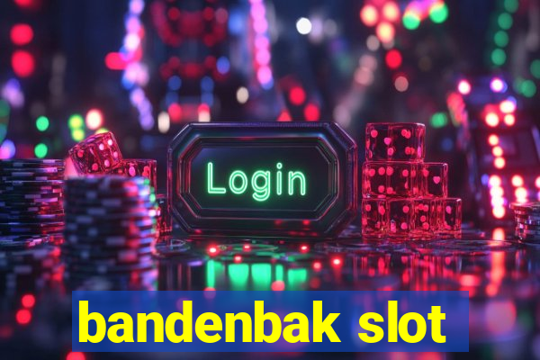 bandenbak slot