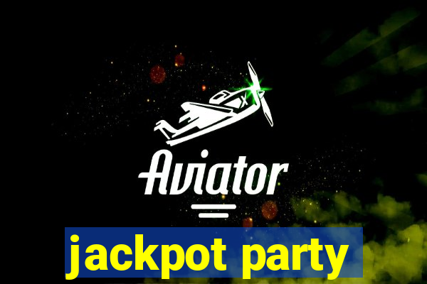 jackpot party