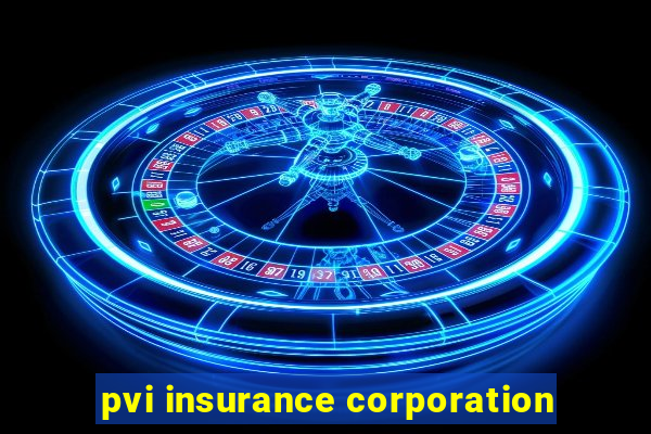 pvi insurance corporation