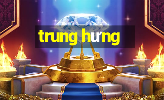 trung hưng