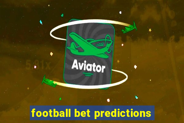 football bet predictions