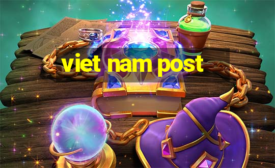 viet nam post