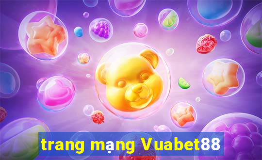 trang mạng Vuabet88