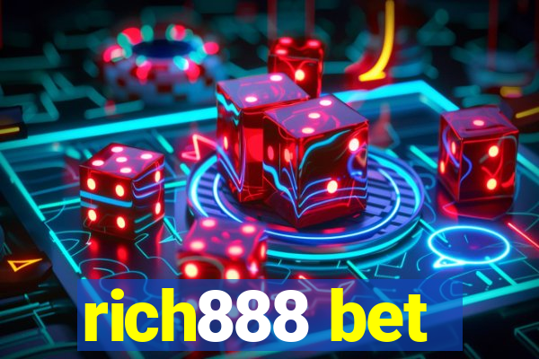 rich888 bet