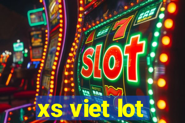 xs viet lot