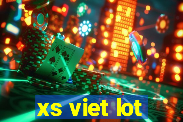 xs viet lot