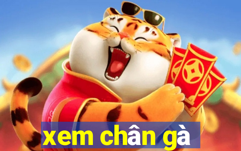 xem chân gà