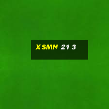 xsmn 21 3