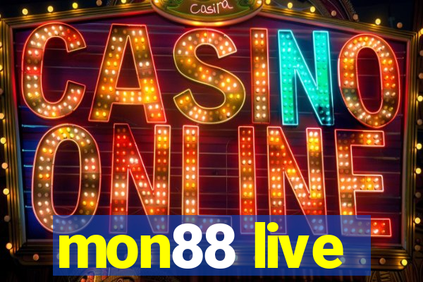 mon88 live