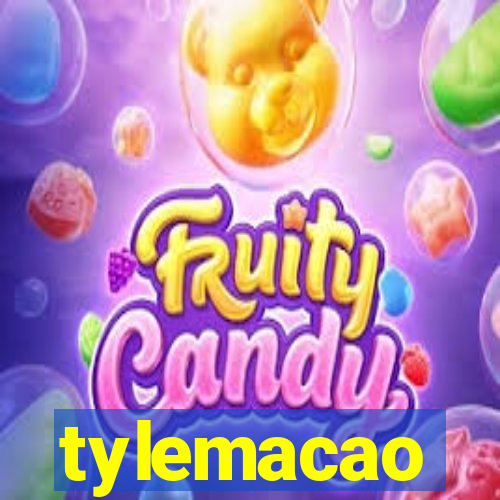 tylemacao