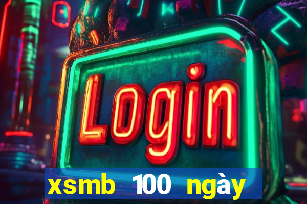 xsmb 100 ngay gan day