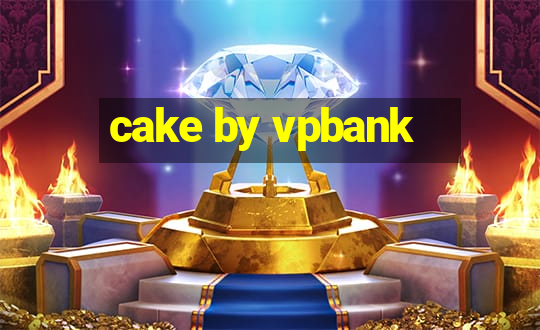 cake by vpbank