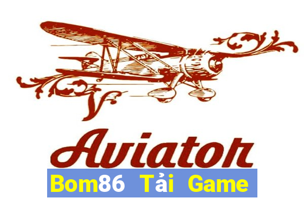 Bom86 Tải Game Bài B52