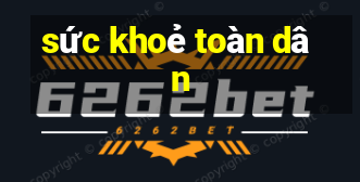 sức khoẻ toàn dân