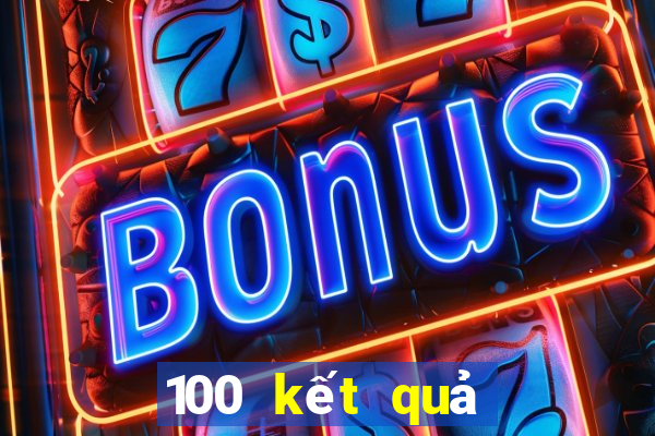 100 kết quả xổ số bình định