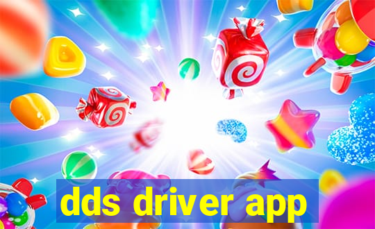 dds driver app