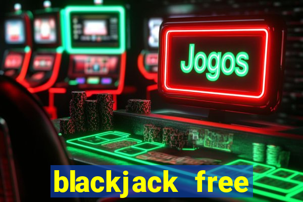 blackjack free windows store