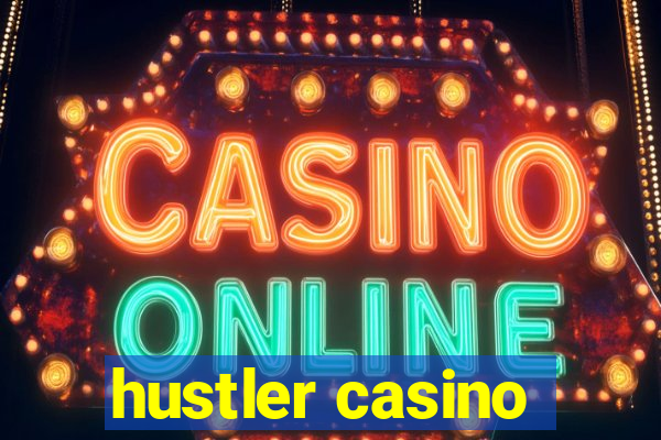 hustler casino