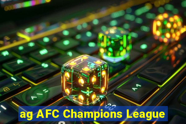 ag AFC Champions League