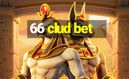 66 clud bet