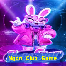 Ngon Club Game Bài 3 Cây Online