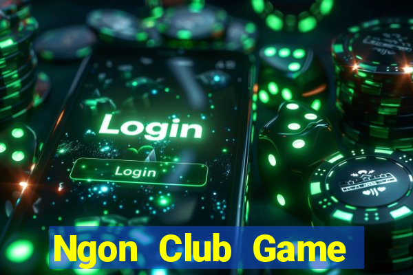 Ngon Club Game Bài 3 Cây Online