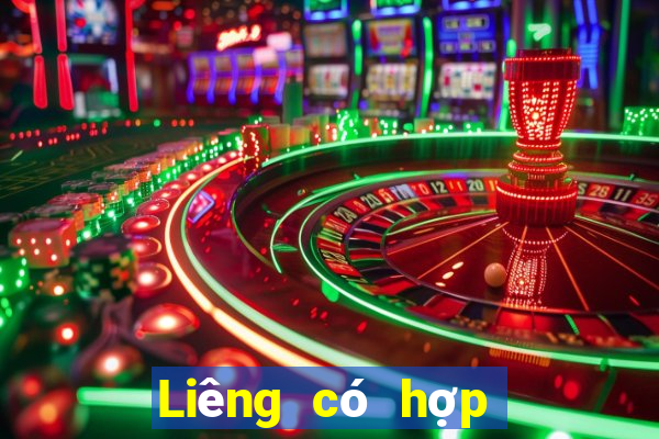 Liêng có hợp pháp không