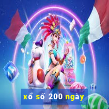 xổ số 200 ngày