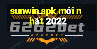 sunwin.apk mới nhất 2022