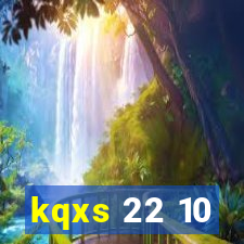 kqxs 22 10