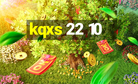 kqxs 22 10