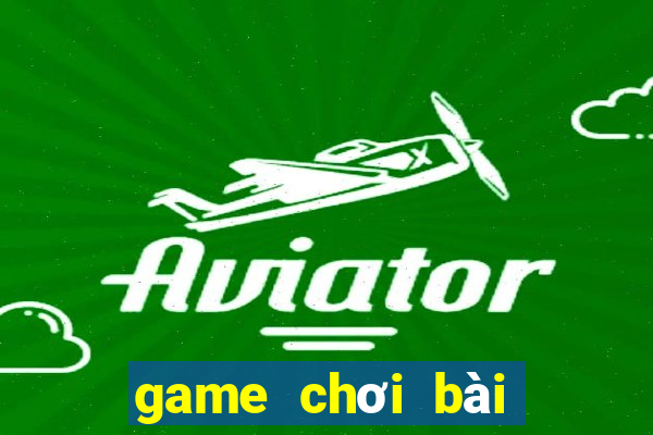 game chơi bài trên ios