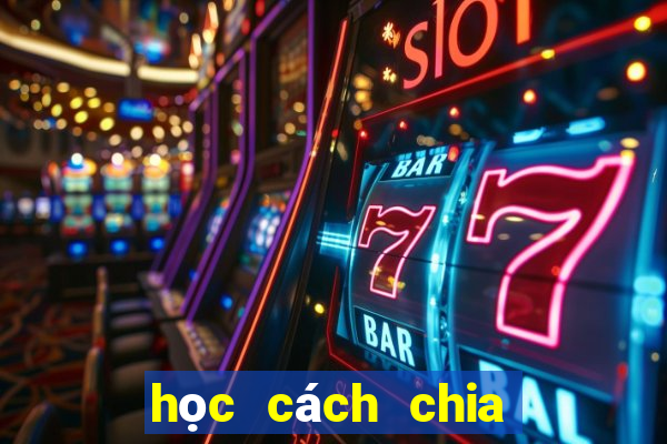 học cách chia bài liêng