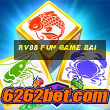 Rv88 Fun Game Bài