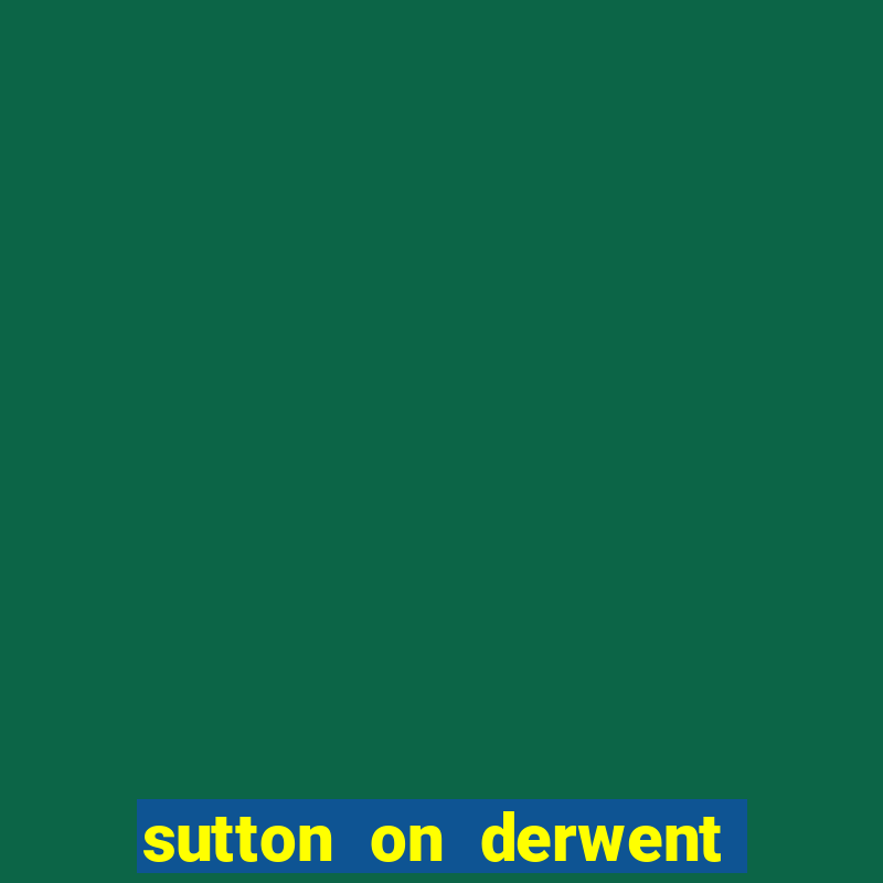 sutton on derwent tennis club