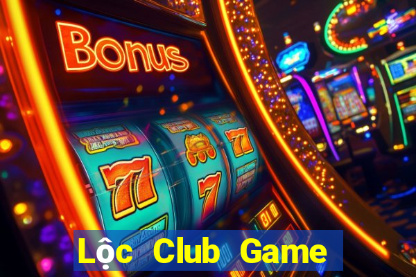 Lộc Club Game Đánh Bài Ăn Tiền Uy Tín