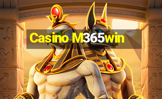 Casino M365win