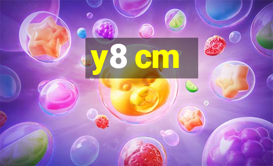 y8 cm