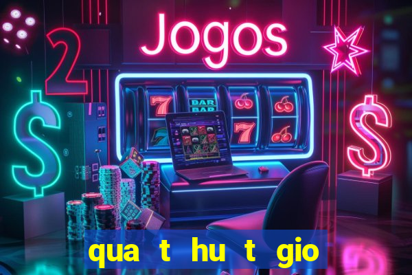 qua t hu t gio no ng