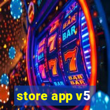 store app v5