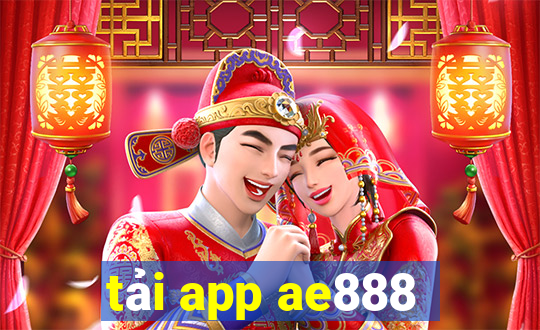 tải app ae888